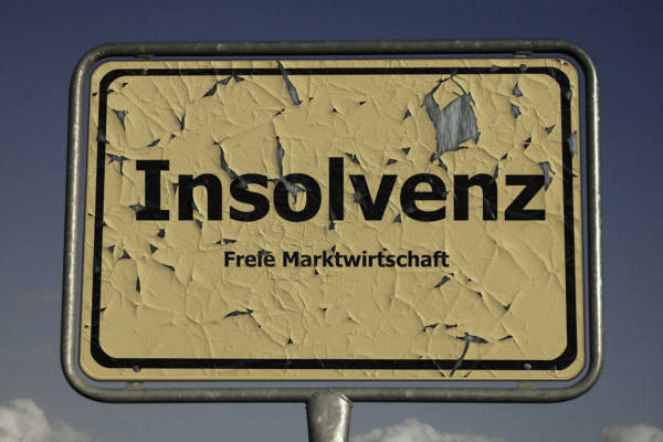 Insolvenz Schild Marktwirtschaft